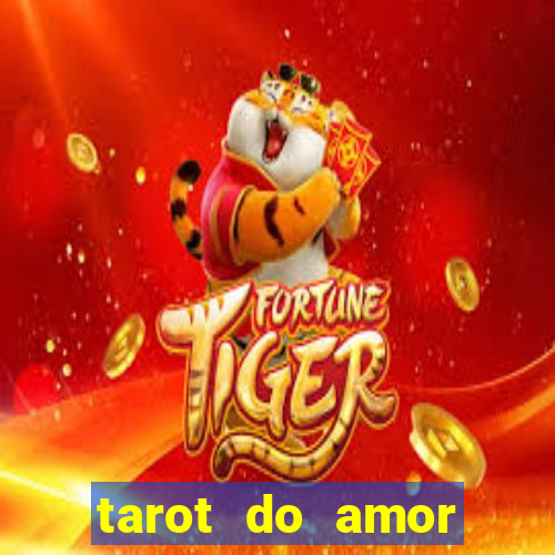 tarot do amor estrela guia o que dizem as cartas